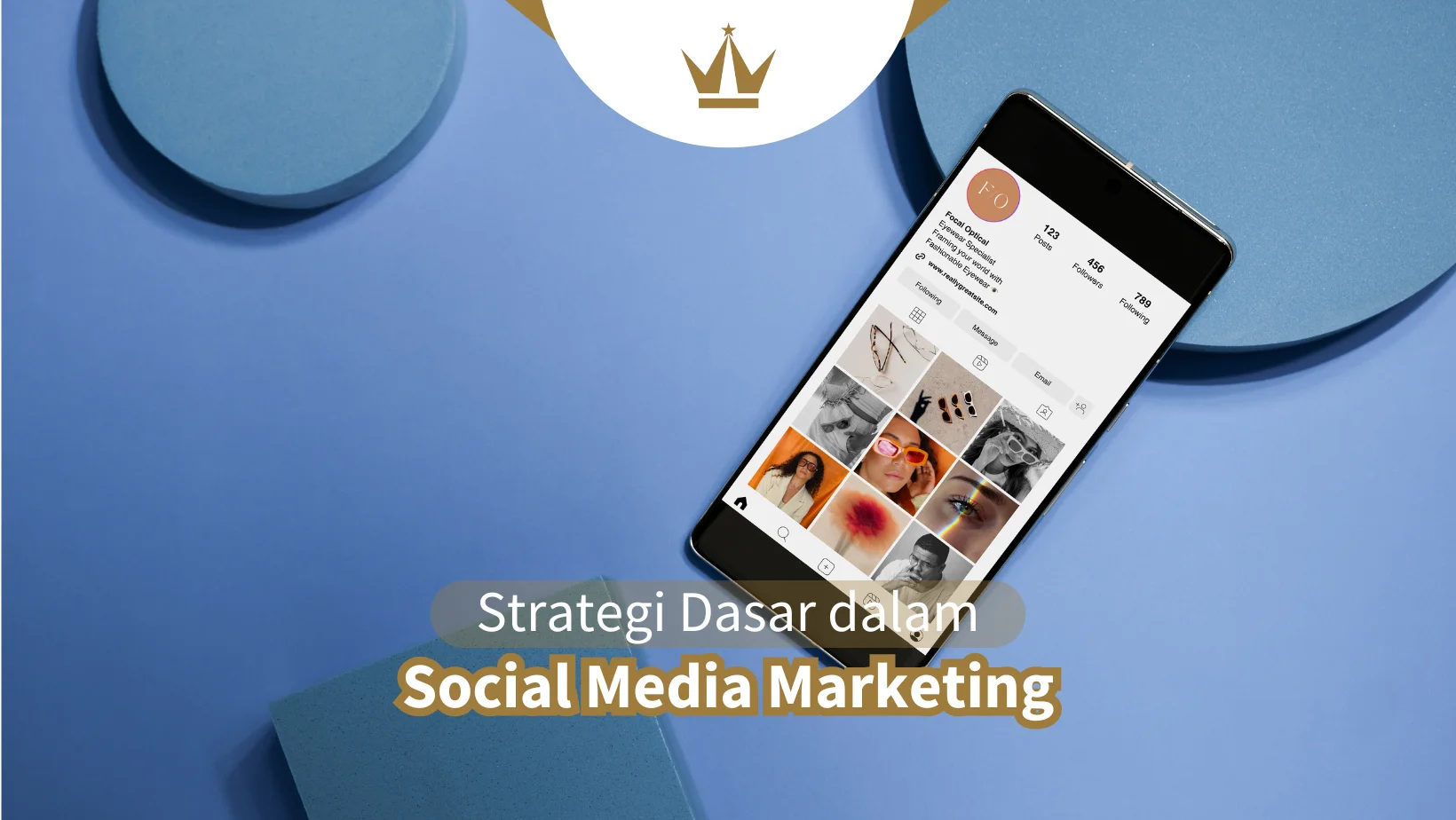 Strategi Dasar dalam Social Media Marketing