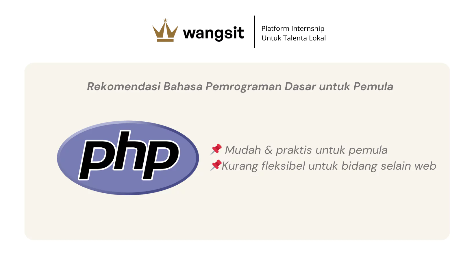 Rekomendasi Bahasa Pemrograman Dasar untuk Pemula yaitu PHP.