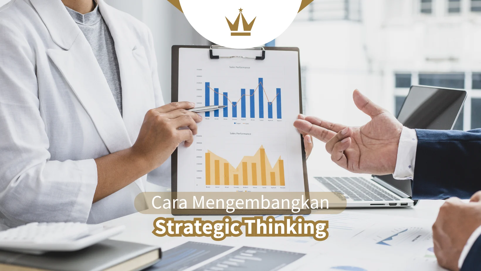 Cara Mengembangkan Strategic Thinking