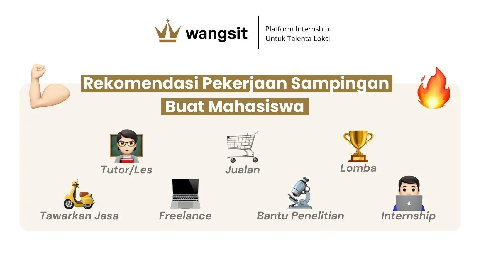 Rekomendasi pekerjaan sampingan untuk mahasiswa, termasuk tutor/les, jualan, freelance, tawarkan jasa, lomba, bantu penelitian, dan internship sebagai cara menghasilkan uang untuk anak kuliahan.