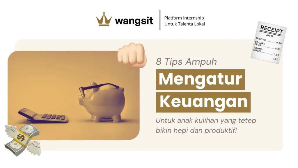 Sampul artikel cara mengatur uang anak kuliah yang digambarkan dengan teks dan foto celengan dan kalkulator.